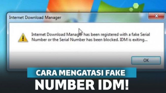 Ampuh Cara Mengatasi Idm Fake Serial Number Terbaru