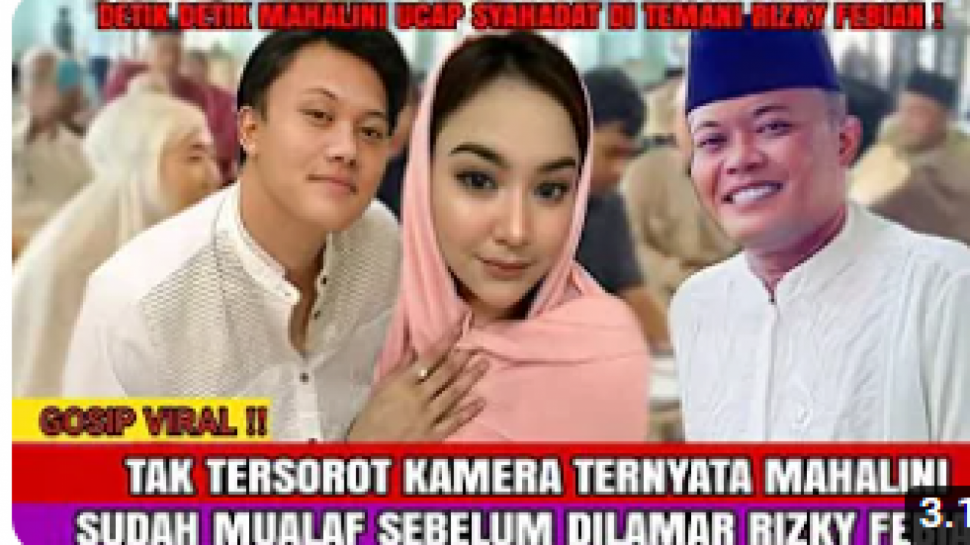 CEK FAKTA Diam Diam Tanpa Tersorot Kamera Mahalini Mualaf Sebelum