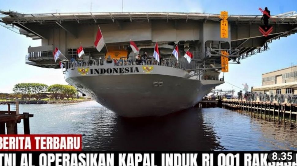 CEK FAKTA TNI AL Operasikan Kapal Induk Raksasa RI 001 Dan Terbesar Di