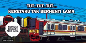Keretaku Tak Berhenti Lama