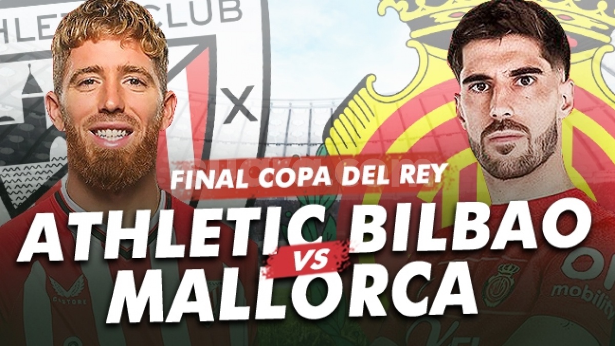 Link Live Streaming Athletic Bilbao vs Mallorca di Final Copa del Rey Malam Ini