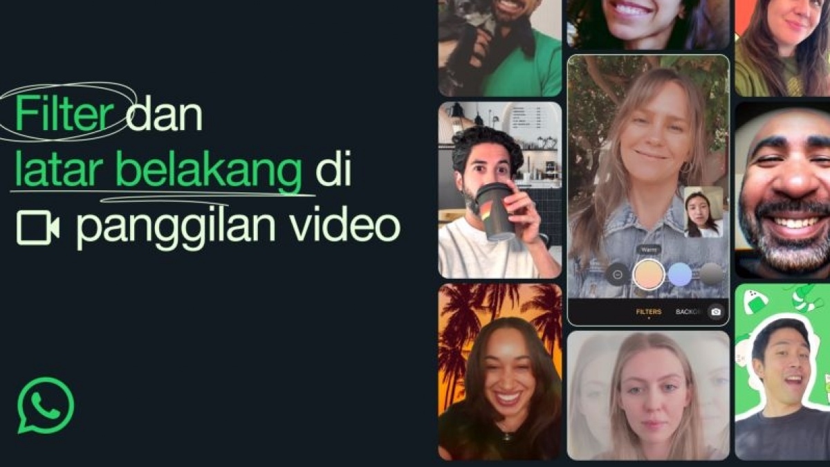 WhatsApp Luncurkan Fitur Filter dan Latar Belakang di Panggilan Video, Teleponan Makin Seru!