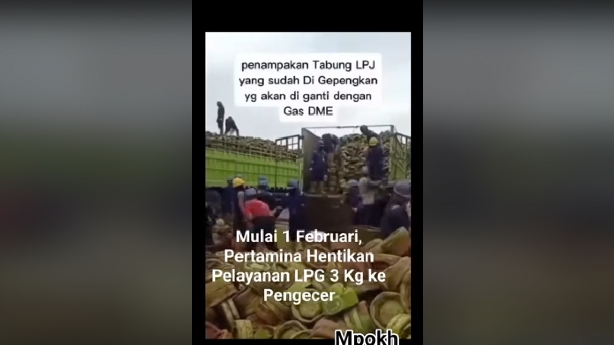 Cek Fakta: Pemusnahan Tabung Gas LPG yang Akan Diganti dengan DME