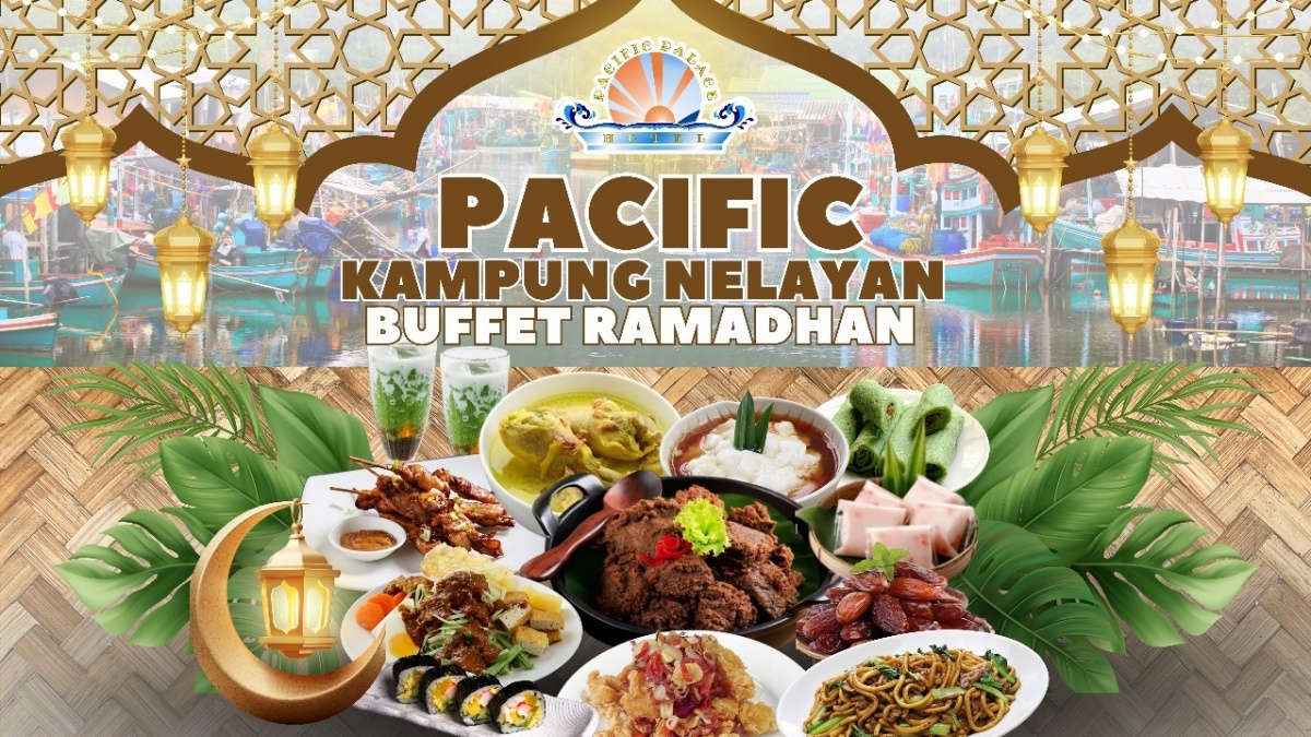 Pacific Palace Hotel Batam Hadirkan Paket Buka Puasa Bernuansa Kampung Nelayan
