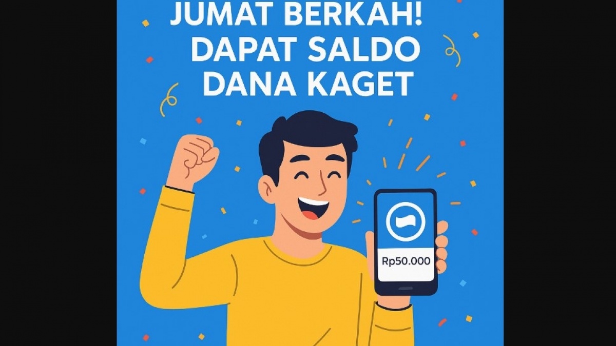 Jumat Berkah! Yuk Klaim Saldo Dana Kaget Sebelum Kehabisan