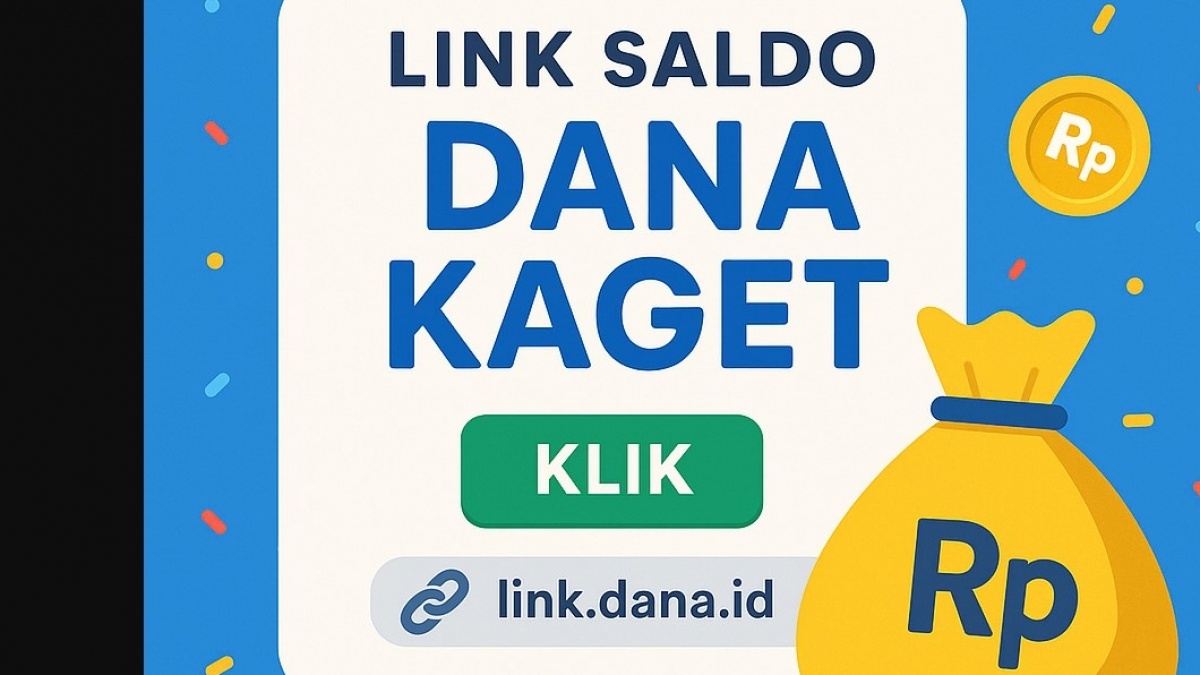 Peluang Besar! Klik Link Saldo DANA Kaget Minggu 20 April 2025