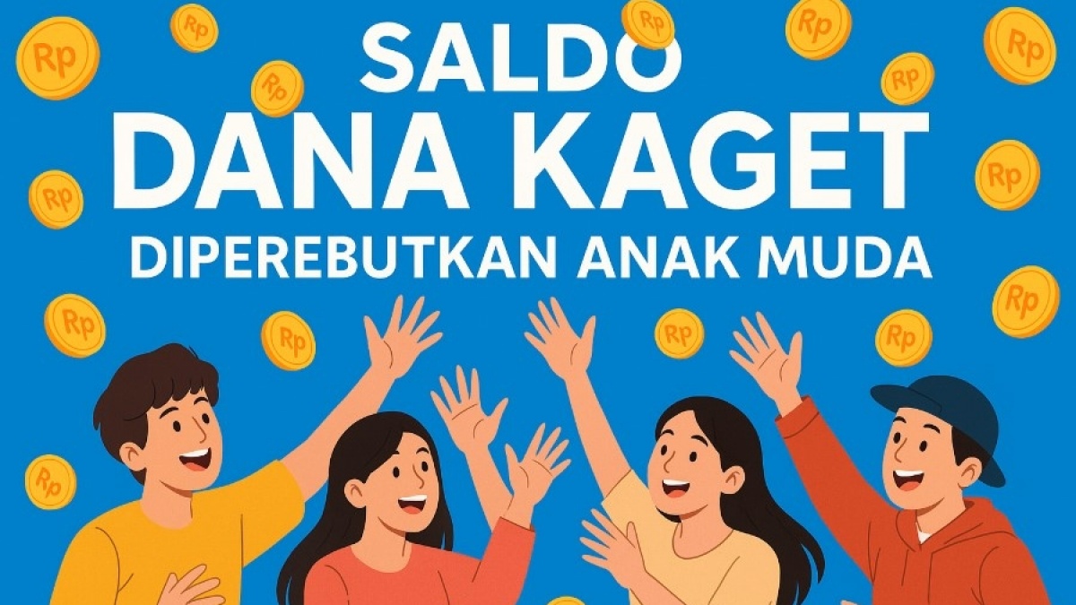 Siap-Siap! DANA Kaget Khusus Anak Muda, Klaim Sekarang!
