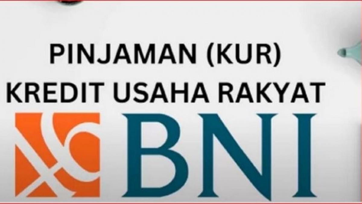Panduan Lengkap Dan Syarat Pengajuan KUR BNI 2025 Untuk UMKM