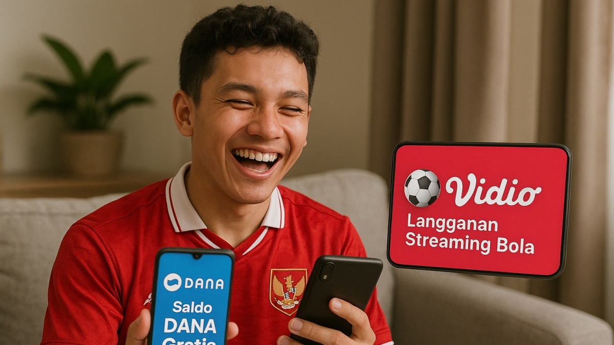 Klaim Saldo DANA Gratis Terbaru untuk Bayar Streaming Timnas di Vidio
