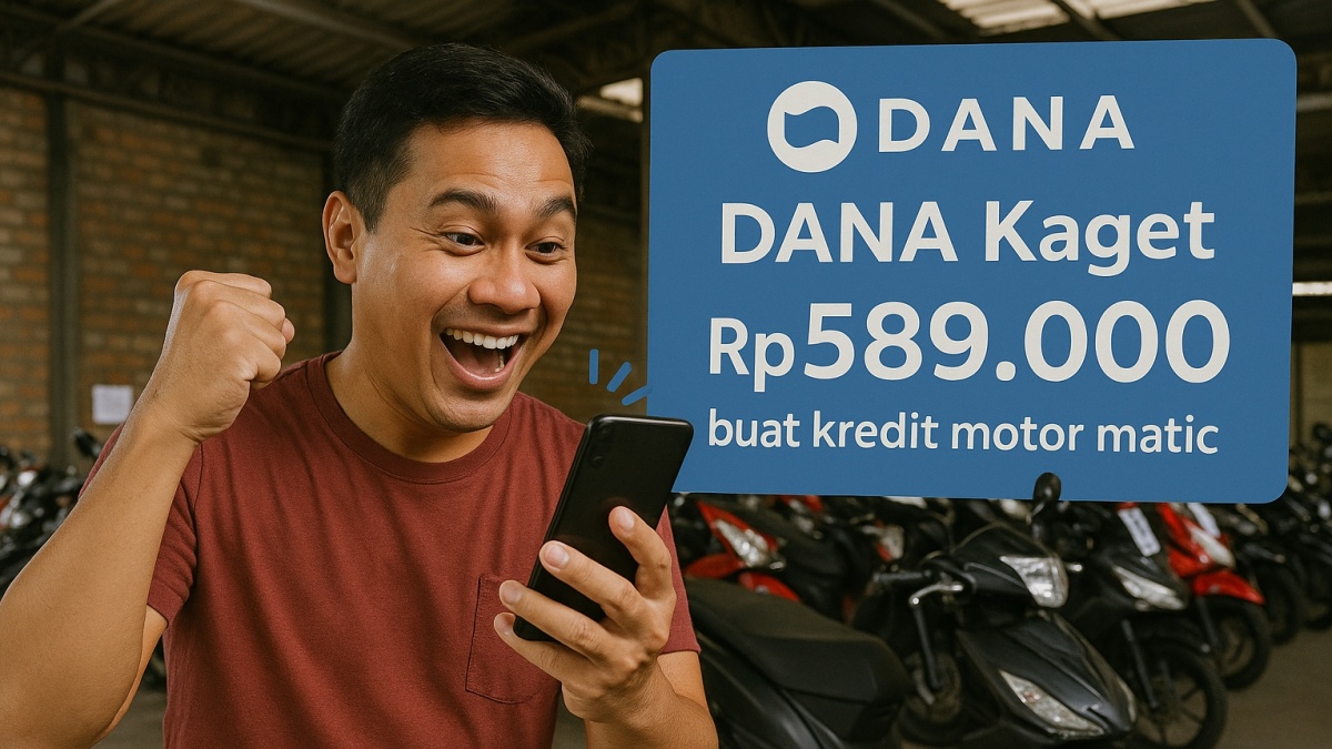 Ada Link DANA Kaget Terbaru Rp589.000 Bisa Buat Kredit Motor Matic Bekas
