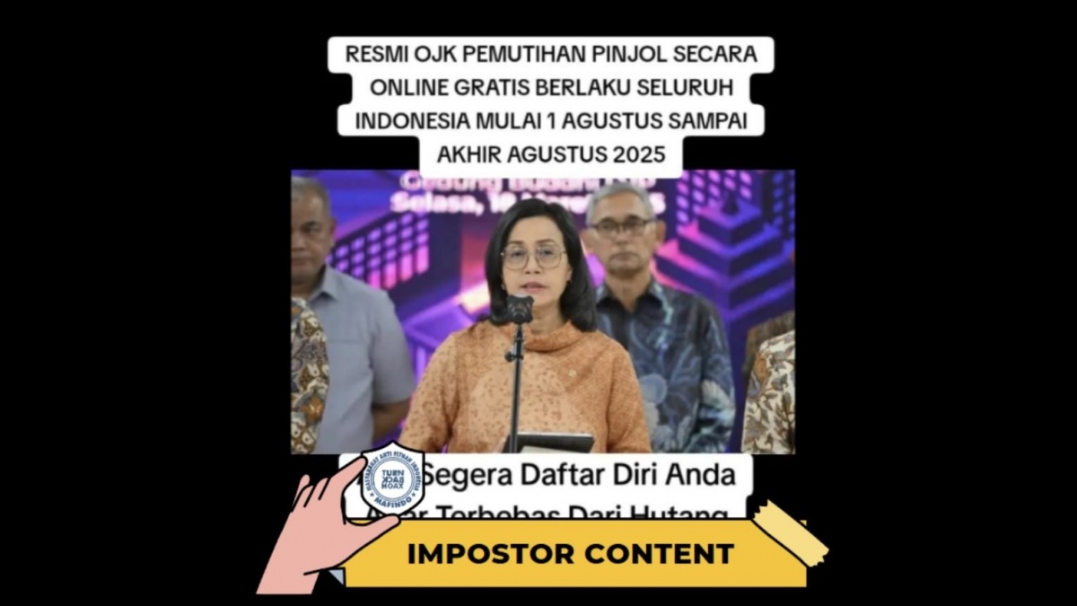 CEK FAKTA: Hoaks Sri Mulyani Umumkan Program Pemutihan Pinjol dari OJK, Waspada Modus Penipuan!