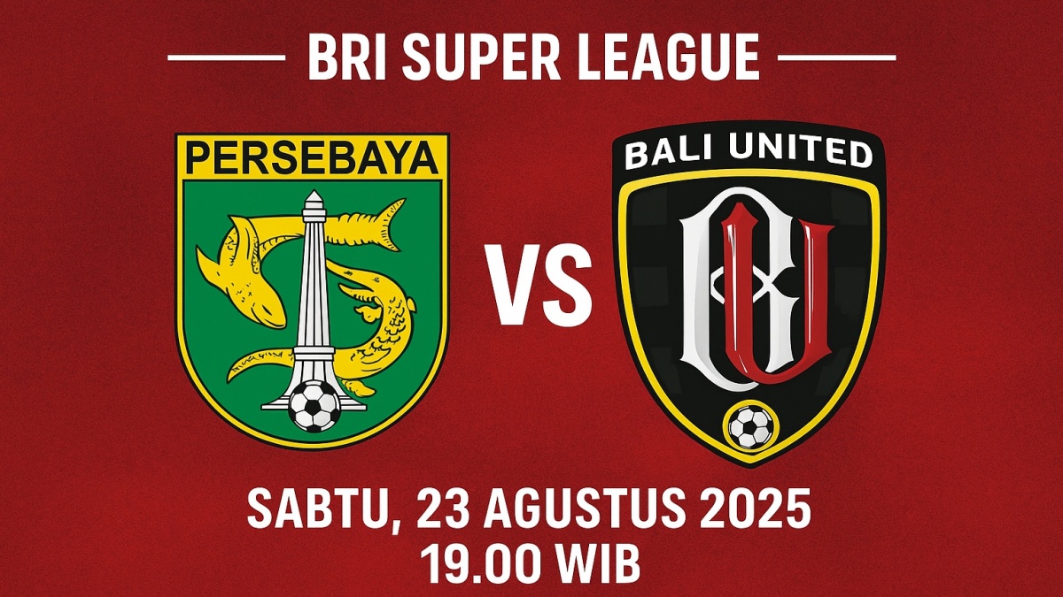 Link Streaming Persebaya vs Bali United: Misi 3 Poin dan Putus Kutukan