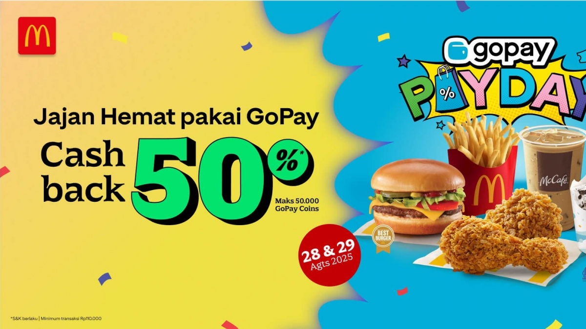Promo McDonalds GoPay Payday: Cashback 50 Persen Plus Paket Super Special Rp50 Ribu!