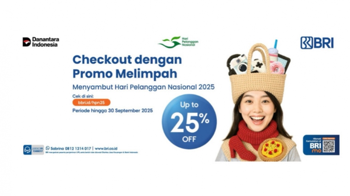 Hari Pelanggan Nasional 2025: Nikmati Promo Spesial BRI, Diskon Sampai 25%