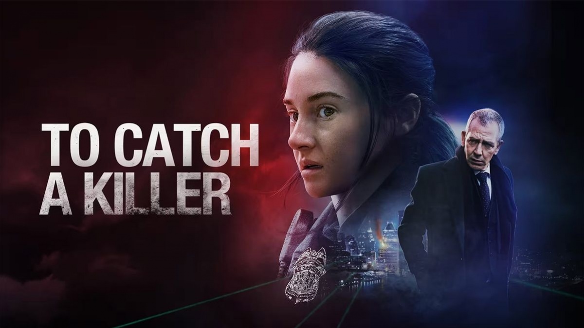 To Catch a Killer Malam Ini: Kembalinya Shailene Woodley dalam Thriller Kriminal yang Mencekam