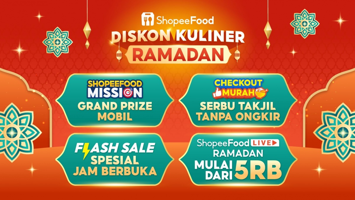 ShopeeFood Temani Momen Ramadan dengan Diskon Kuliner dan Promo Seru Setiap Hari