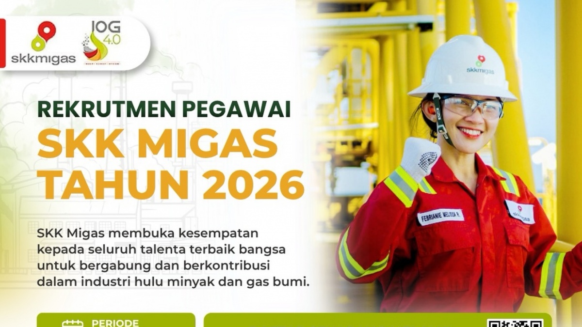 Link Resmi Pendaftaran Rekrutmen Pegawai SKK Migas 2026 Dibuka, Ini Syaratnya