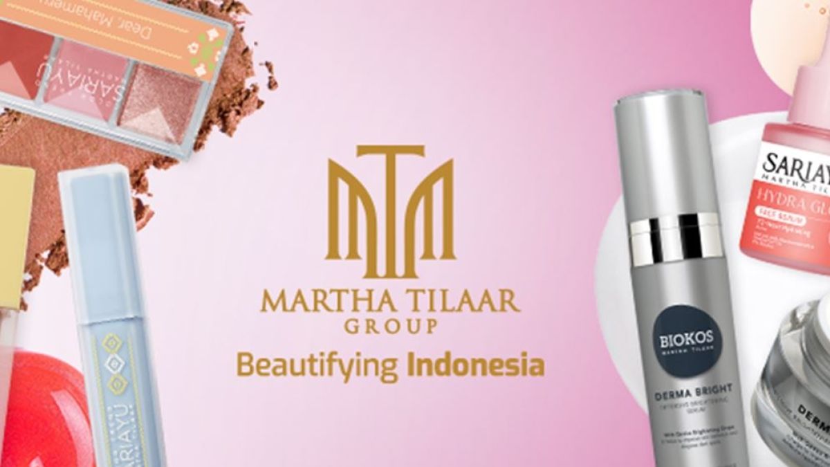 Martha Tilaar Punya Brand Apa Saja? Ini Daftar Merek Kecantikannya