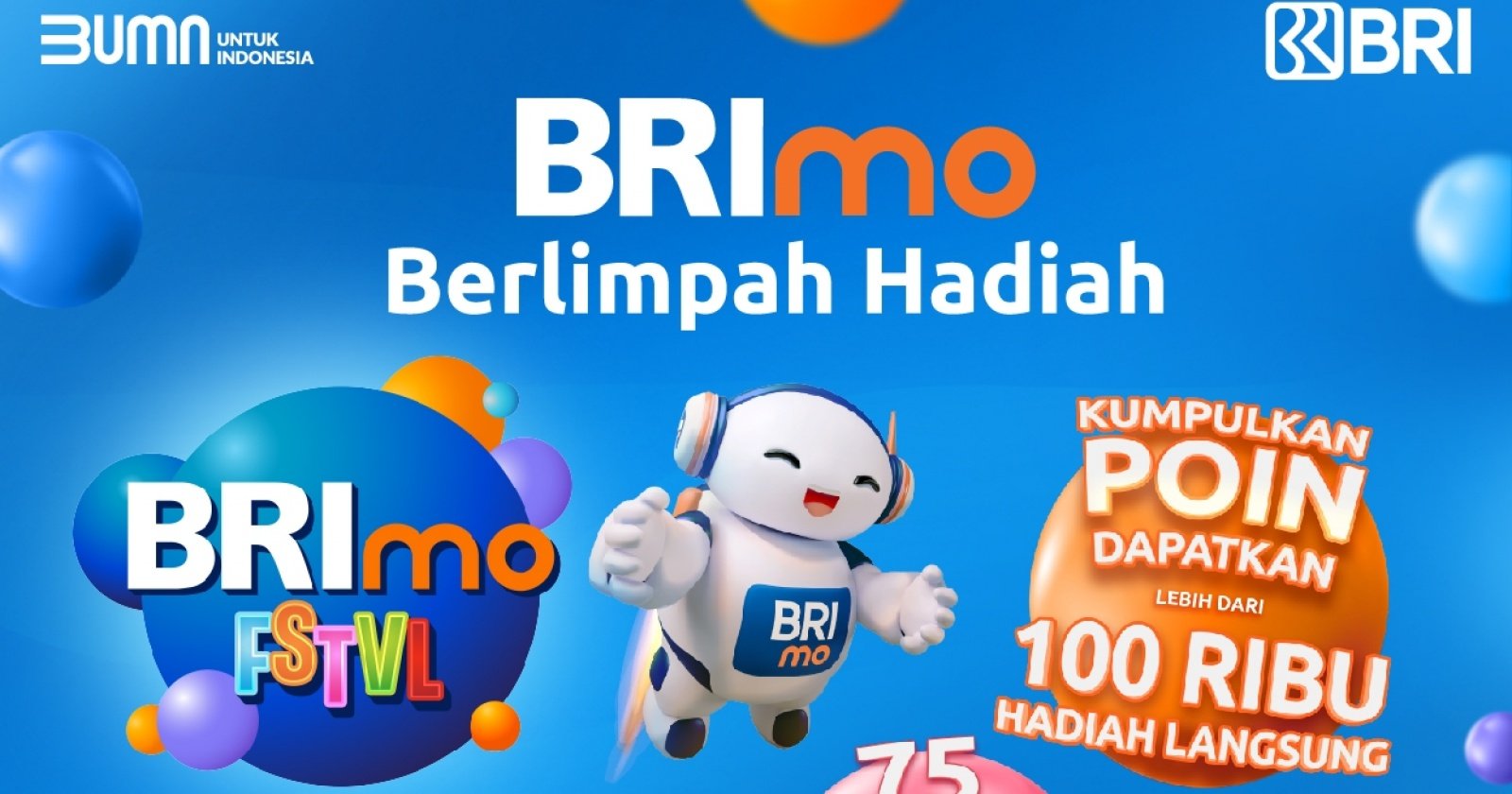 BRI Bagi-bagi Hadiah! Dapatkan Mobil, Motor dan Gadget di BRImo FSTVL 2024