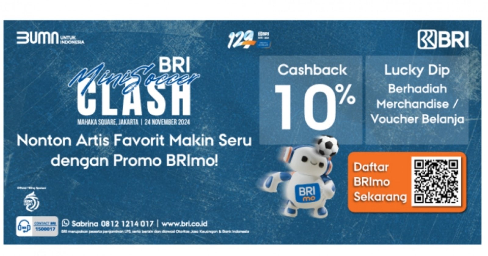 Nonton Artis Favorit BRI Mini Soccer Clash Makin Seru dengan Promo BRImo!