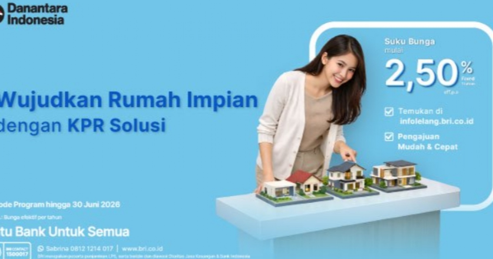 Miliki Properti dengan Cicilan Murah, Ada Promo Spesial BRI KPR Solusi Sebelum Juni 2026
