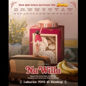 Ulasan Film Na Willa: Nostalgia Hangat yang Bikin Rindu Masa Kecil