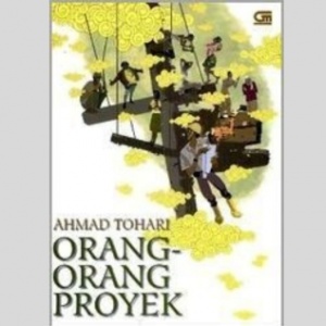 Novel Orang-Orang Proyek: Menguak Sisi Gelap Pembangunan Jembatan