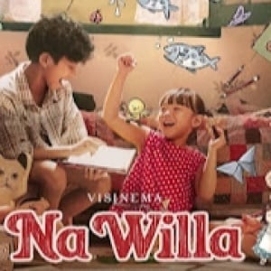 Na Willa, Film yang Berhasil Bikin Orang Dewasa Merasa Jadi Anak Kecil Lagi