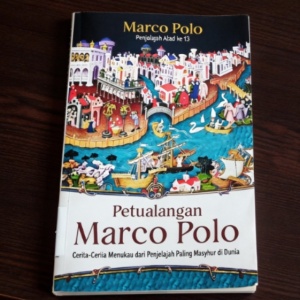 Marco Polo: Influencer Perjalanan Pertama yang Memviralkan Eksotisme Timur