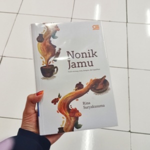 Sekecil Apapun Mimpi, Ia Patut Diperjuangkan: Membaca Novel Nonik Jamu