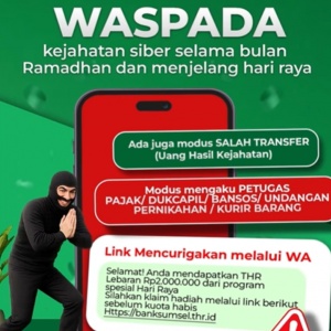 Bank Sumsel Babel Ingatkan Bahaya Modus Penipuan Pasca Lebaran, Ini yang Harus Diwaspadai