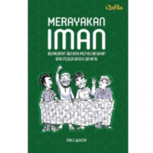 Buku Merayakan Iman: Menghidupkan Kembali Esensi Cinta dalam Agama