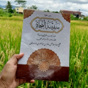 Kitab Safinatun Najah: Kompas Canggih buat Santri biar Gak Nyasar di Samudra Dunia