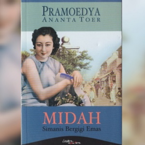 Midah Si Manis Bergigi Emas: Ketika Perempuan Menggugat Moralitas Semu