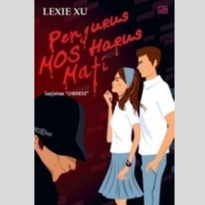 Novel Pengurus MOS Harus Mati, Misteri Kematian Tragis Para Senior