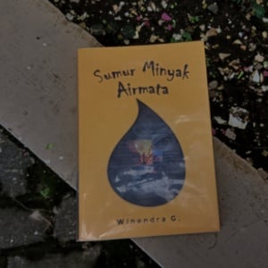 Membaca Sudut Pandang Pekerja Offshore di Novel Sumur Minyak Airmata