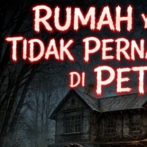 Rumah yang Tidak Pernah Ada di Peta