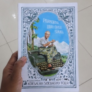 Pramoedya di Mata Adiknya: Inilah Sisi Maestro yang Tak Pernah Terungkap!