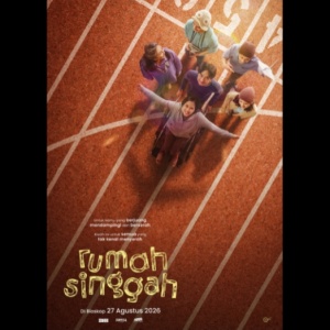 Ulasan Film Rumah Singgah: Cerita Mengharukan tentang Kasih dan Pengorbanan