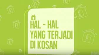 VIDEO: Hal-Hal Ajaib yang Terjadi di Kos-kosan