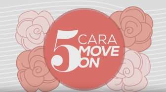 VIDEO: 5 Cara Jitu Move On dari Mantan Pacar