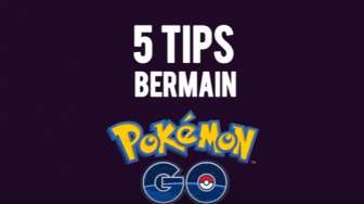 VIDEO: 5 Tips Penting Main Pokemon Go