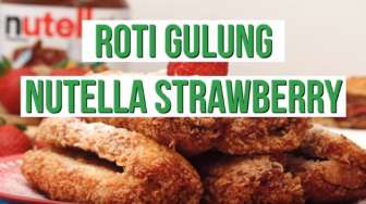 VIDEO: Resep Roti Gulung Nutella Stroberi
