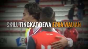 Wow, Skill Ezra Walian Perpaduan Ibra dan Inzaghi