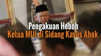Pengakuan Heboh Ketua MUI di Sidang Ahok