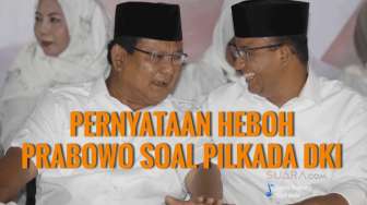 Pernyataan Heboh Prabowo Soal Pilkada DKI