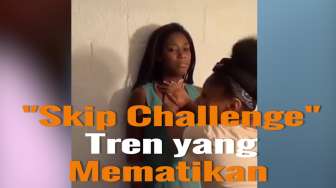 Bahaya  "Skip Challenge"!