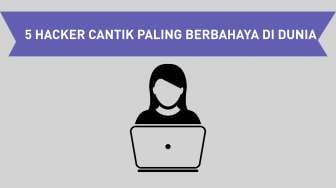 Ini 5 Hacker Cantik Paling Berbahaya di Dunia!