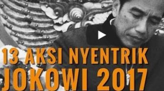 Tonton Yuk! Aksi Nyentrik Jokowi pada 2017