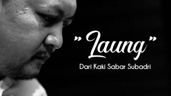 Face of Indonesia: "LAUNG" dari Kaki Sabar Subadri